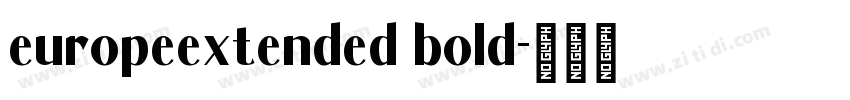 europeextended bold字体转换